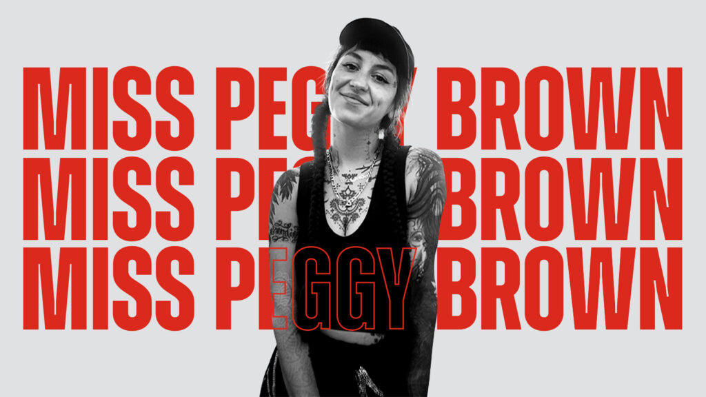Gesponserte Künstlerin des Monats – Miss Peggy Brown